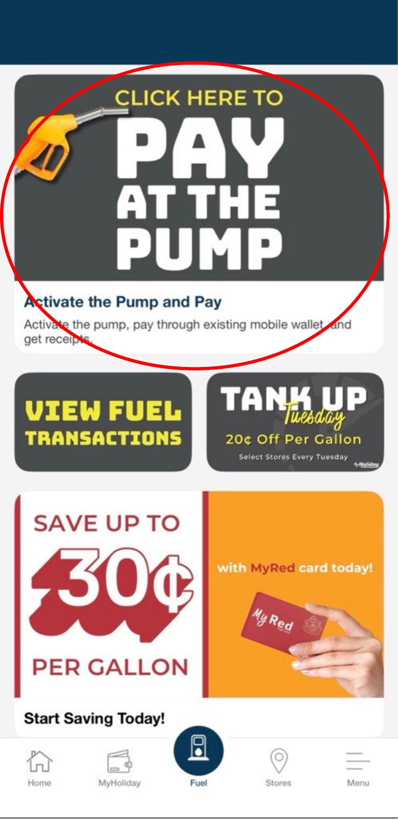 Holiday Oil app screen 2: Tap “Click here to pay at the pump”